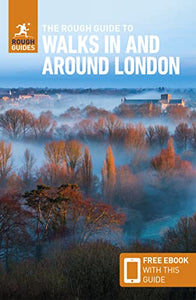 The Rough Guide to Walks in & Around London (Travel Guide with Free eBook) 