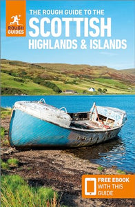 The Rough Guide to Scottish Highlands & Islands: Travel Guide with Free eBook 