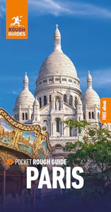 Pocket Rough Guide Paris: Travel Guide with Free eBook 