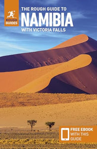 The Rough Guide to Namibia with Victoria Falls: Travel Guide with Free eBook 