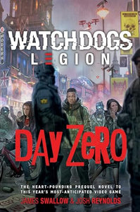 Watch Dogs Legion: Day Zero 