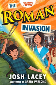 Time Travel Twins: The Roman Invasion 