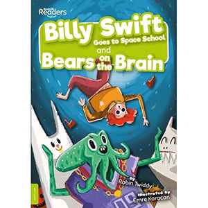 Billy Swift Goes to Space School and Bears on the Brain 