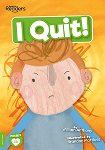 I Quit! 