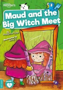 Maud and the Big Witch Meet 