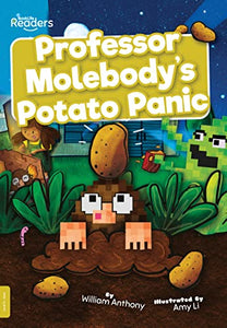 Professor Molebody's Potato Panic 