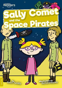 Sally Comet and the Space Pirates 