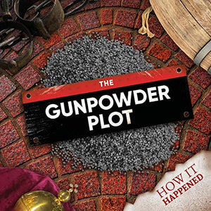 The Gunpowder Plot 