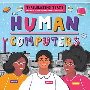 The Human Computers 