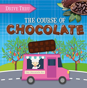 The Course of Chocolate 