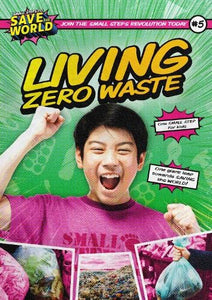 Living Zero Waste 