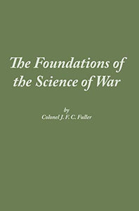 The Foundations of the Science of War 