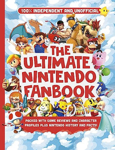 Ultimate Nintendo Fanbook (Independent & Unofficial) 