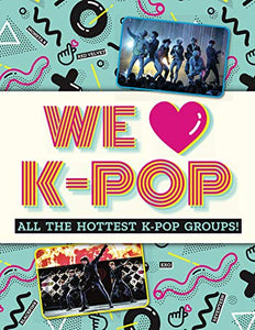 We Love K-Pop 