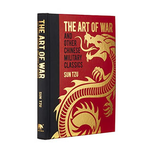 The Art of War and Other Chinese Military Classics 