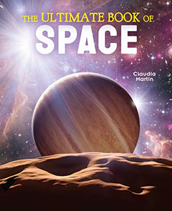 The Ultimate Book of Space 