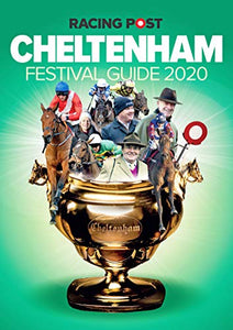 Racing Post Cheltenham Festival Guide 2020 