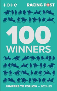 Racing Post 100 Winners 