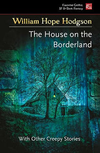 The House on the Borderland 