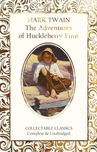 The Adventures of Huckleberry Finn 