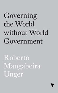 Governing the World Without World Government 