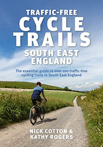 Traffic-Free Cycle Trails South East England 