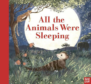 All the Animals Were Sleeping 