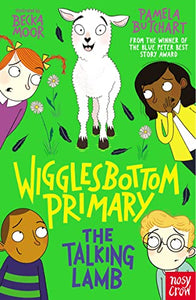 Wigglesbottom Primary: The Talking Lamb 