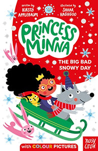 Princess Minna: The Big Bad Snowy Day 