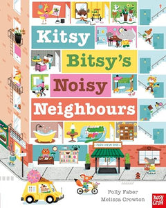 Kitsy Bitsy's Noisy Neighbours 