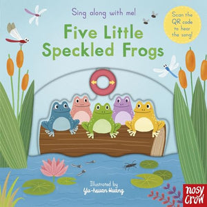 Sing Along With Me! Five Little Speckled Frogs 