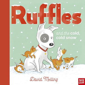 Ruffles and the Cold, Cold Snow 