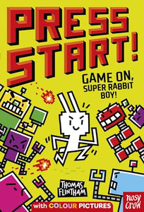 Press Start! Game On, Super Rabbit Boy! 