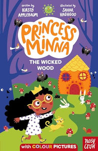 Princess Minna : The Wicked Wood 