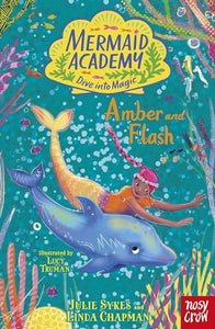 Mermaid Academy: Amber and Flash 