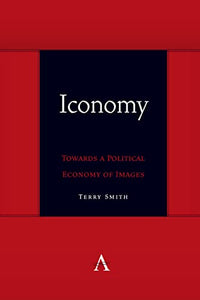 Iconomy: Towards a Political Economy of Images 