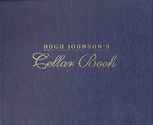 Hugh Johnson's Cellar Book 