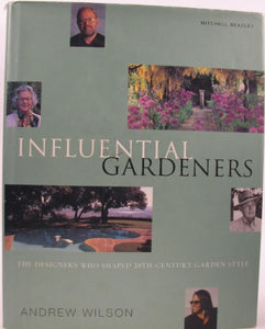 Influential Gardeners 