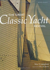 The Great Classic Yacht Revival 