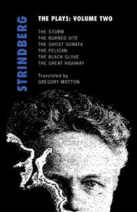 Strindberg: The Plays: Volume Two 