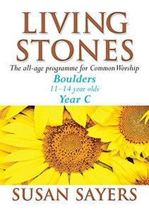 Living Stones - Boulders Year C 