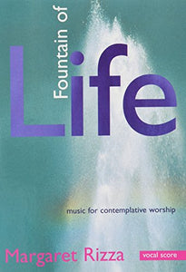 Fountain of Life - Vocal Score 