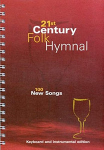 21st Century Folk Hymnal - Keyboard/instrumental 