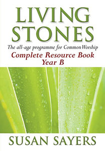 Living Stones - Complete Resource Book Year B 