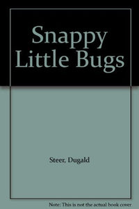 Snappy Little Bugs 