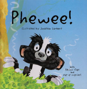 Phewee! 