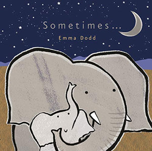 Sometimes… 