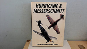 Hurricane and Messerschmitt 