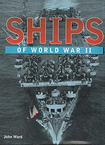 Ships of World War II 