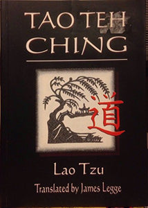 The Tao Teh Ching 